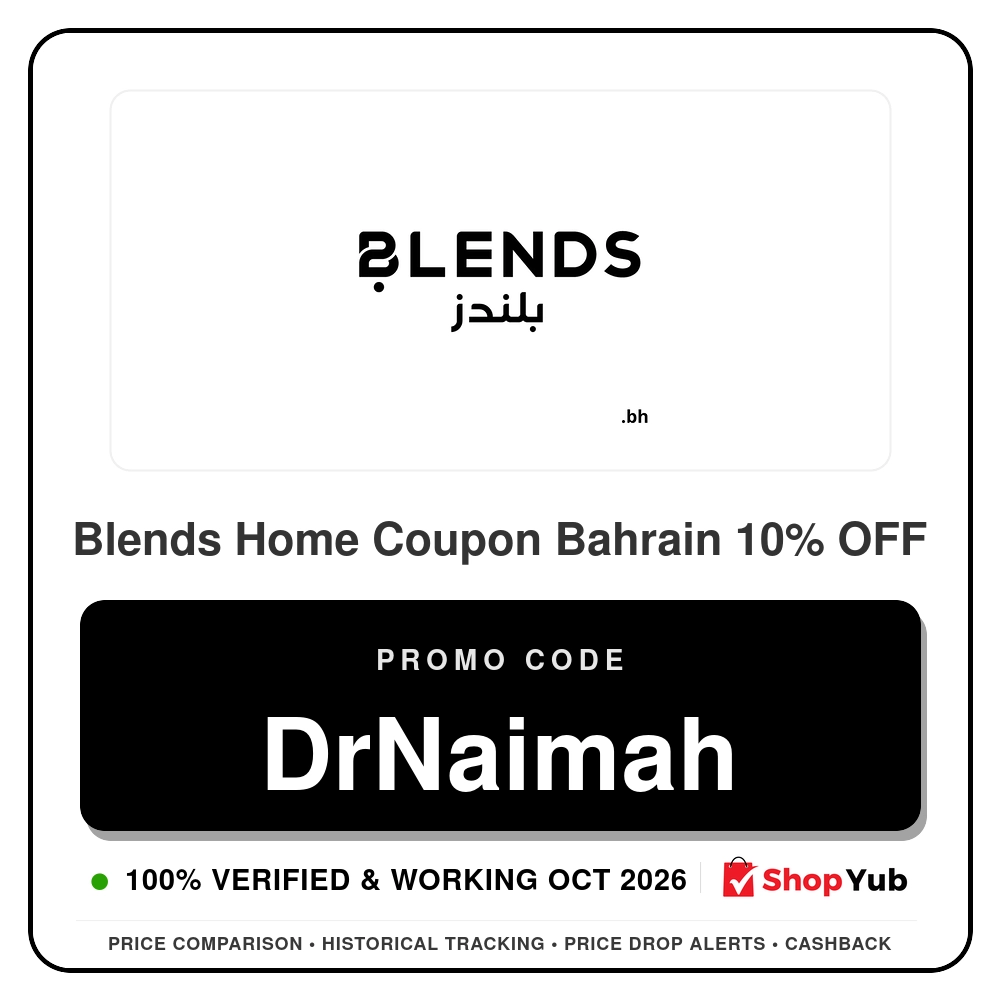 Verified Blends Home Coupon Bahrain 10% OFF - Promo Code: DrNaimah - 2026
