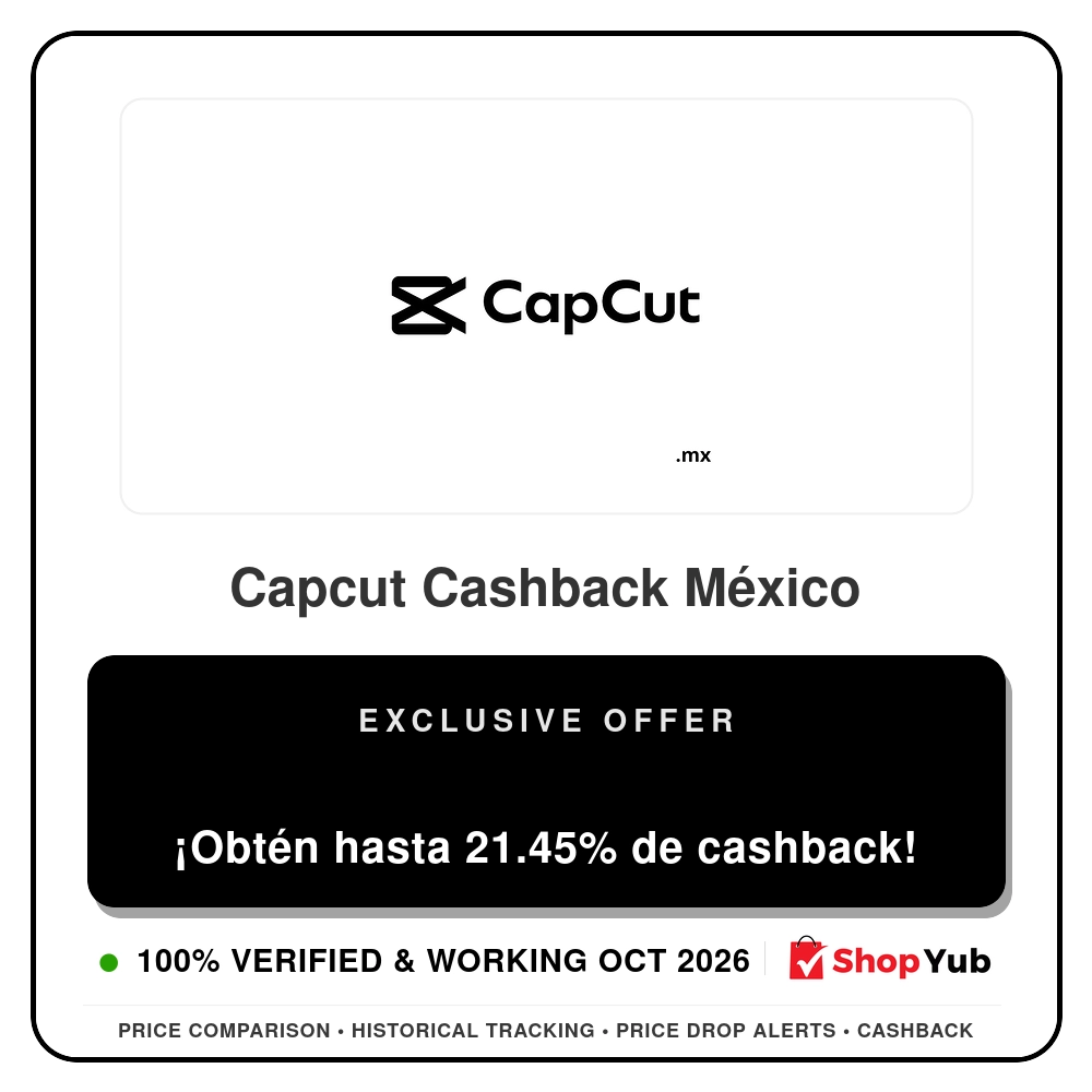 Verified Capcut Cashback México - Exclusive Offer - 2026