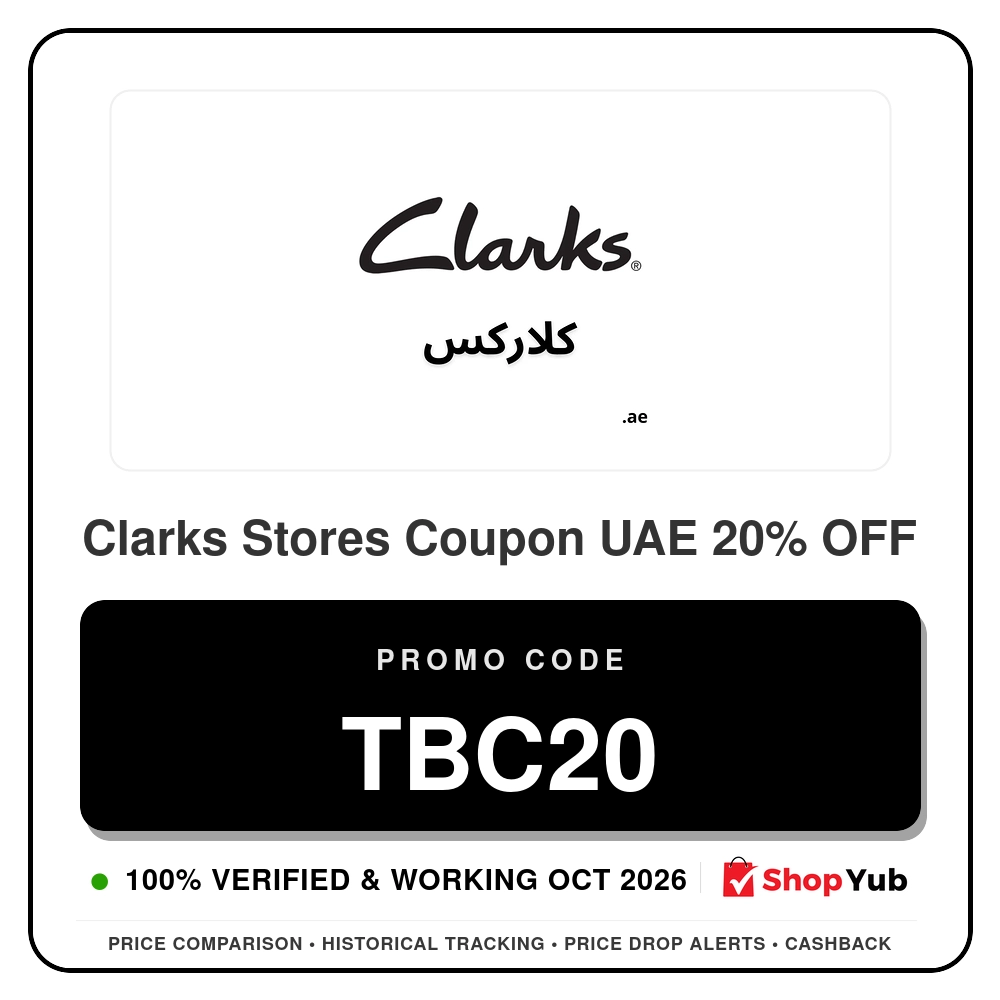 Verified Clarks Stores Coupon UAE 20% OFF - Promo Code: TBC20 - 2026