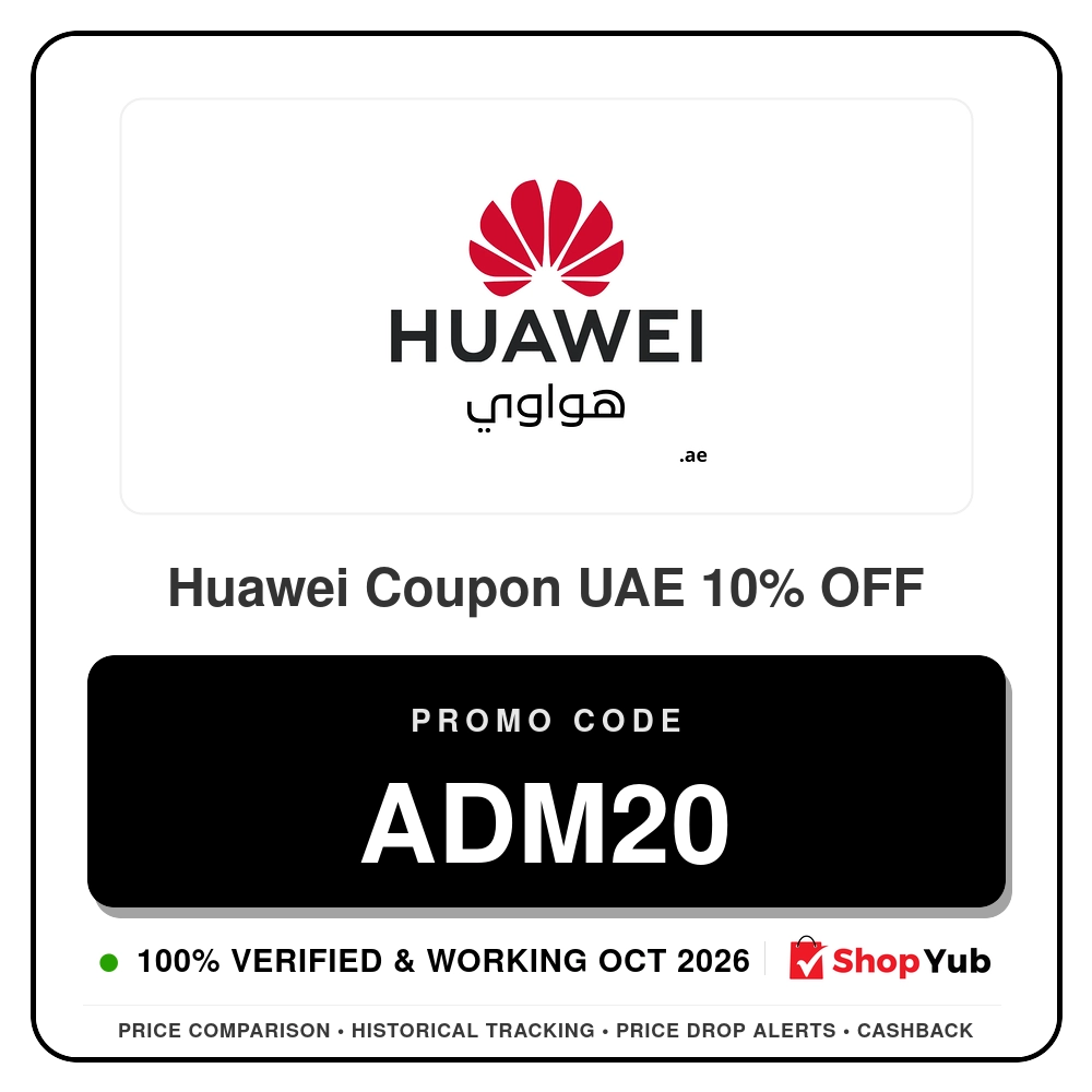 Verified Huawei Coupon UAE 10% OFF - Promo Code: ADM20 - 2026