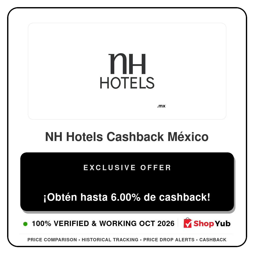 Verified NH Hotels Cashback México - Exclusive Offer - 2026