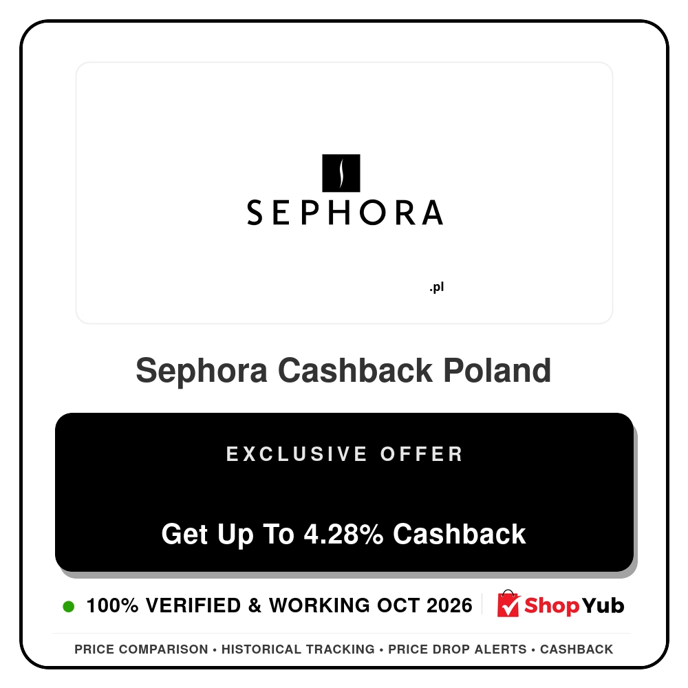 Verified Sephora Cashback Poland - Exclusive Offer - 2026